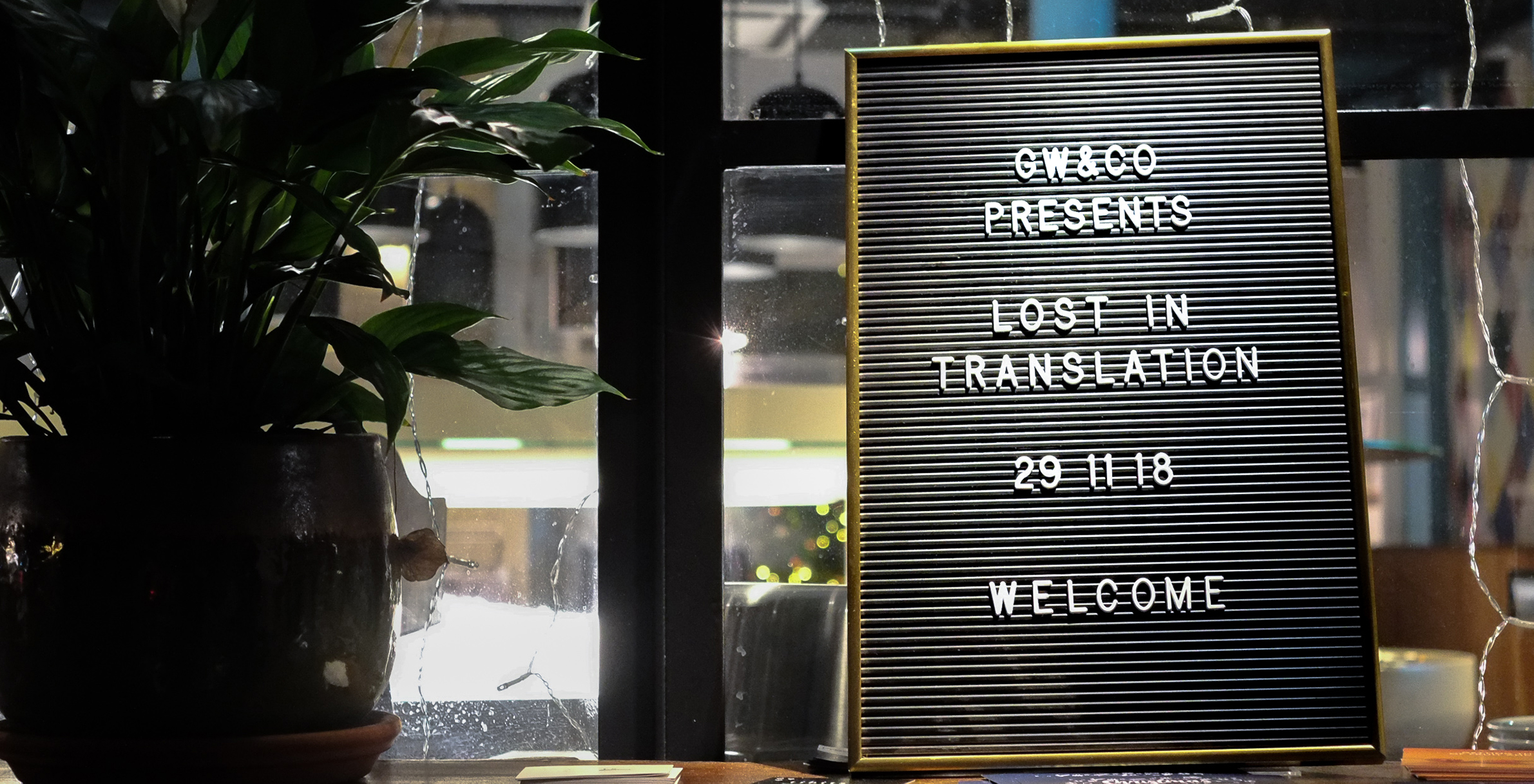 An evening of being lost in translation